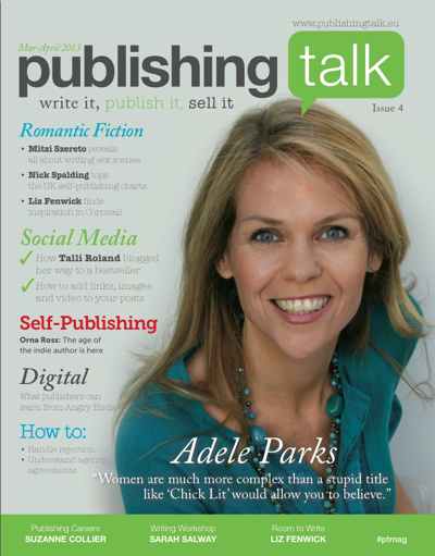 Publishing Talk Magazine issue 4 - Romantic Fiction