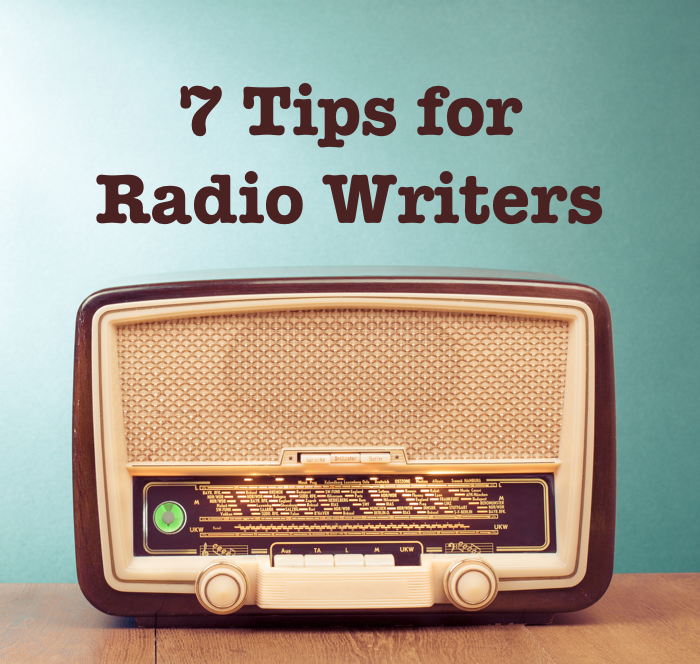 7 tips for radio writers