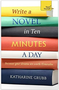 Grubb - Write a Novel in Ten Minutes a Day