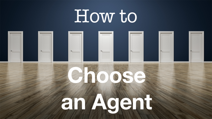 How to Choose an Agent