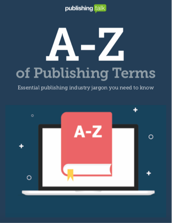 A-Z of Publishing Terms
